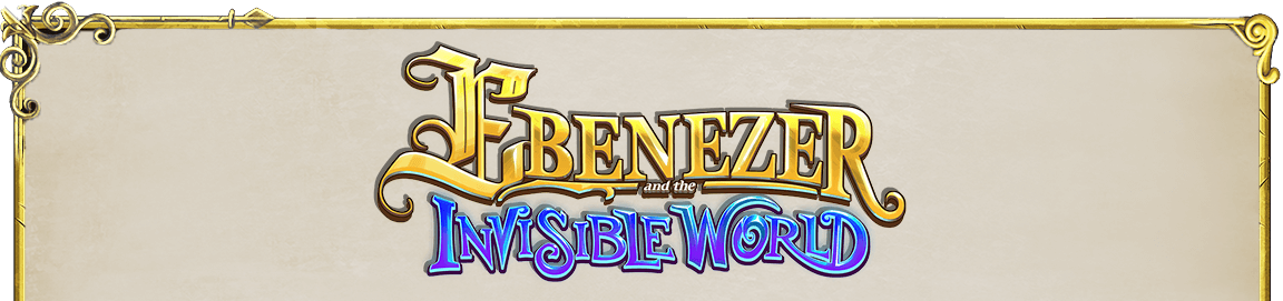 Ebenezer and The Invisible World Story background top